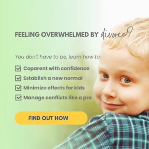 Divorce & Children - Help for coparents dealing with separation or divorce